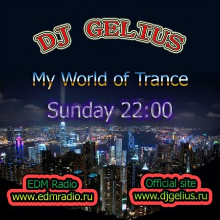 DJ GELIUS - My World of Trance #202 (24.03.2013)