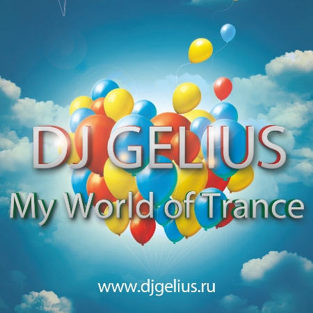 DJ GELIUS - My World of Trance #386 (24.01.2016) MWOT 386