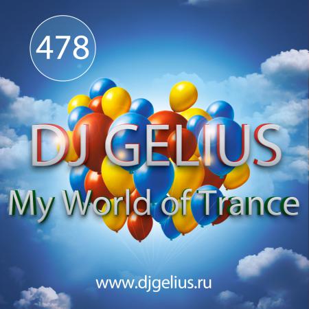 DJ GELIUS - My World of Trance #478 (03.12.2017) MWOT 478
