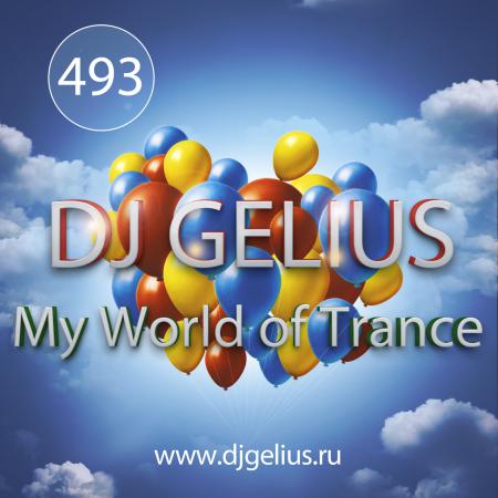 DJ GELIUS - My World of Trance #493 (18.03.2018) MWOT 493