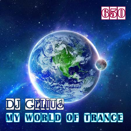 DJ GELIUS - My World of Trance 650