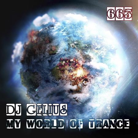 DJ GELIUS - My World of Trance 663