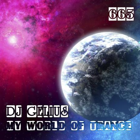 DJ GELIUS - My World of Trance 665