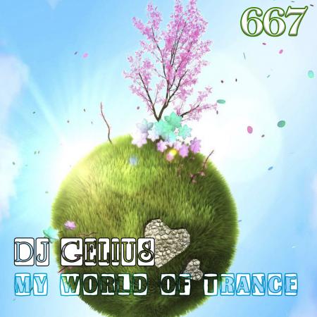 DJ GELIUS - My World of Trance 667