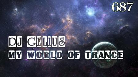 DJ GELIUS - My World of Trance 687